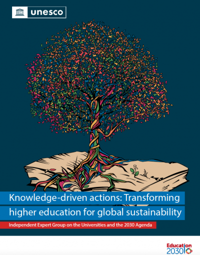New report on higher education： Knowledge-Driven Actions：Transforming Higher Education for Global Sustainability